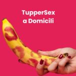 Carmanyolasex: TupperSex a Domilici
